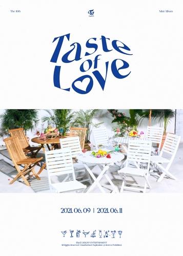 TWICE迷你十辑《Taste of Love》海报 JYP娱乐供图（图片严禁转载复制）