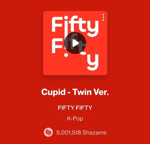 FIFTY FIFTY《Cupid-Twin-ver.》播放画面 Shazam截图（图片严禁转载复制）